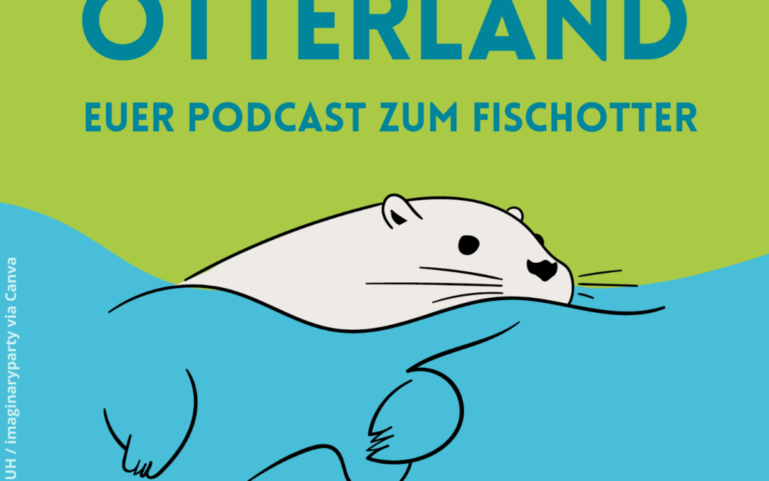 Podcast Fischotter